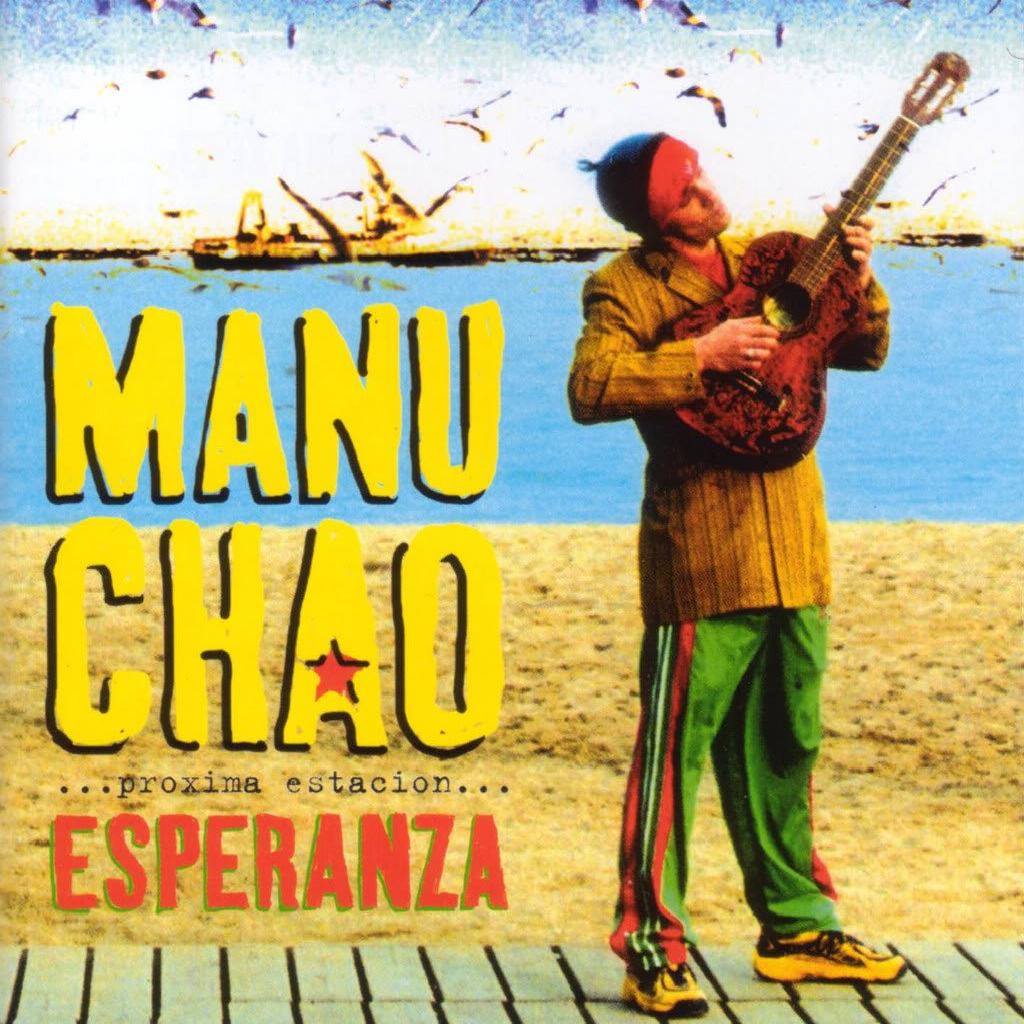 Manu Chao - ...Próxima estación... Esperanza (2001)