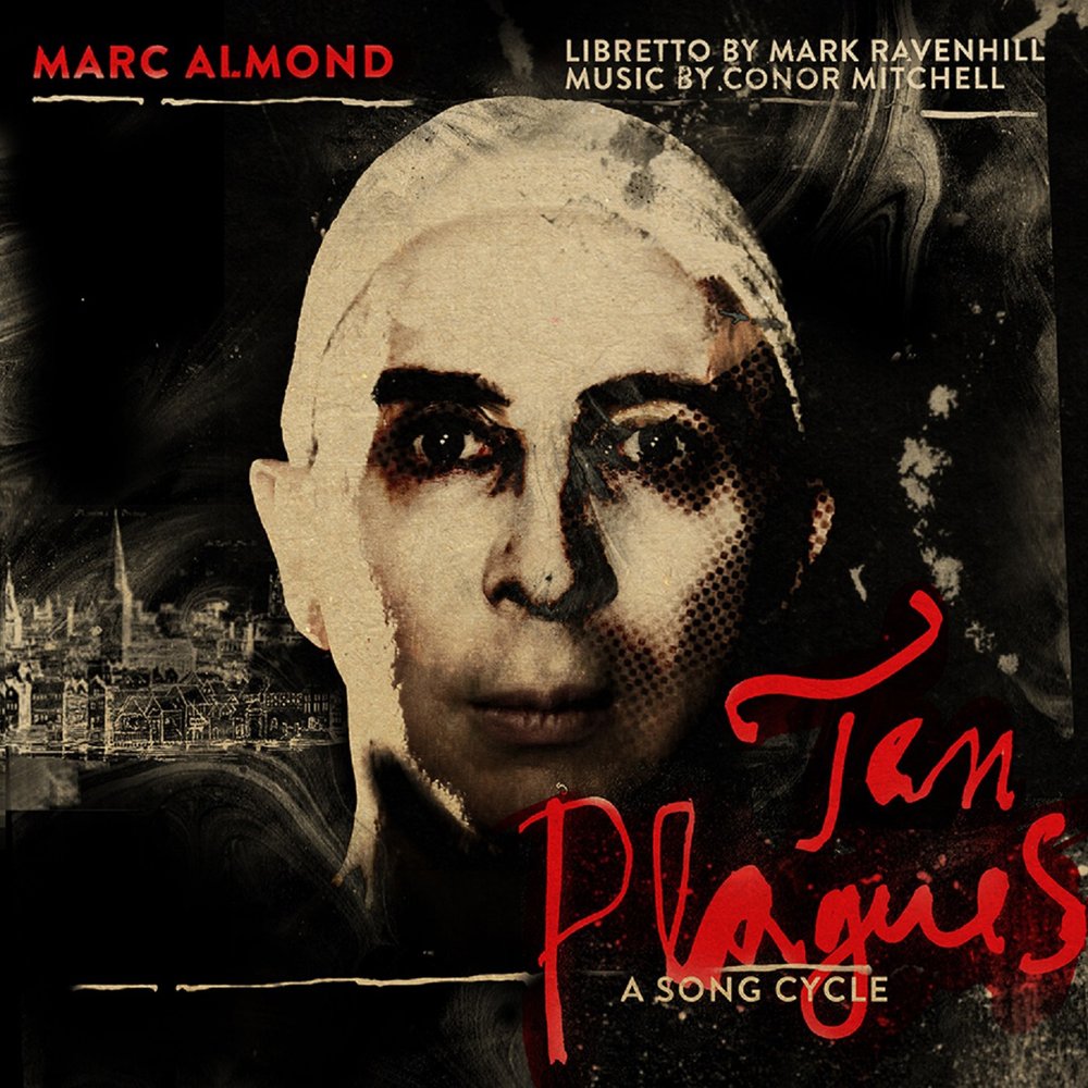 Marc Almond - Ten Plagues: A Song Cycle (2014)