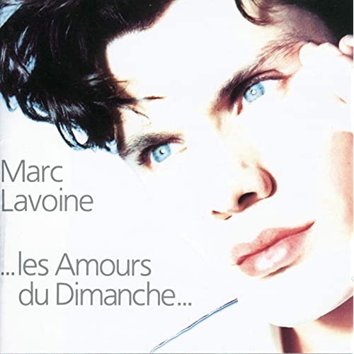 Marc Lavoine - Les Amours Du Dimanche (1989)
