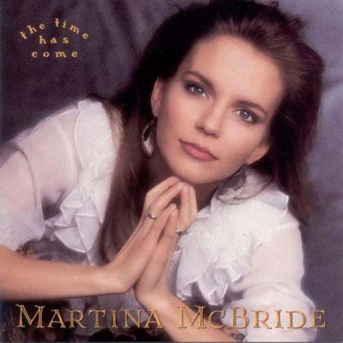 Martina McBride - Time Has Come (1992)