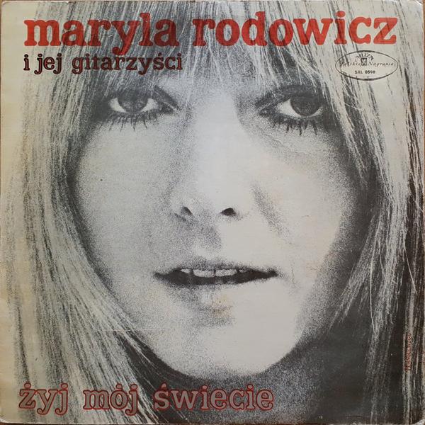 Maryla Rodowicz - Żyj mój świecie (1970)