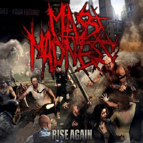 Mass Madness - Rise Again (2014)
