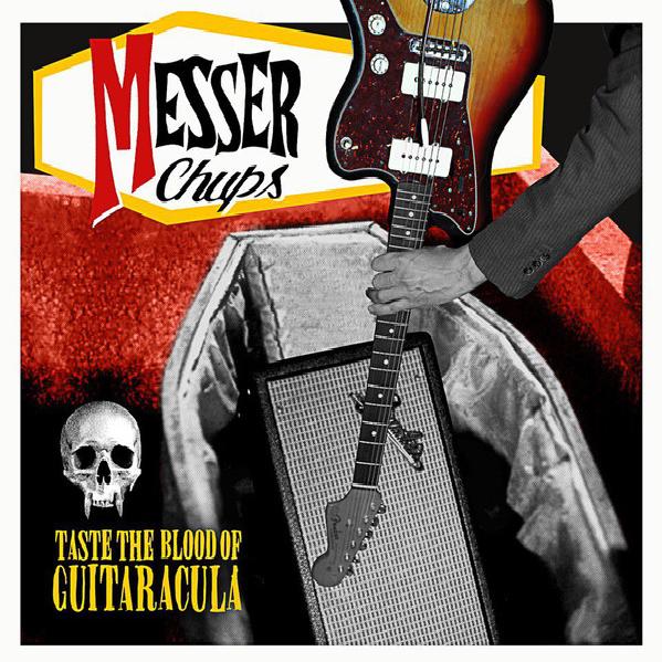 Messer Chups - Taste The Blood Of Guitaracula (2017)