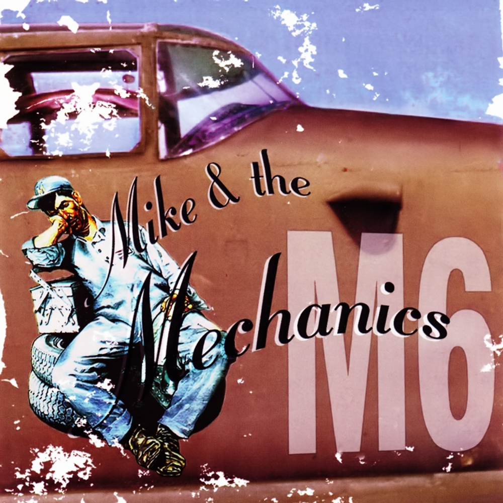 Mike + The Mechanics - Mike & The Mechanics (M6) (1999)