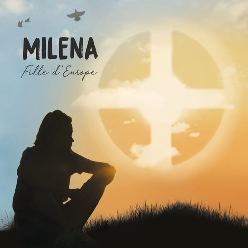 Milena - Fille d’Europe (2019)