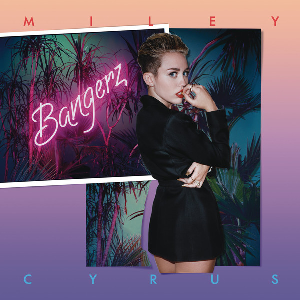 Miley Cyrus - Bangerz (2013)