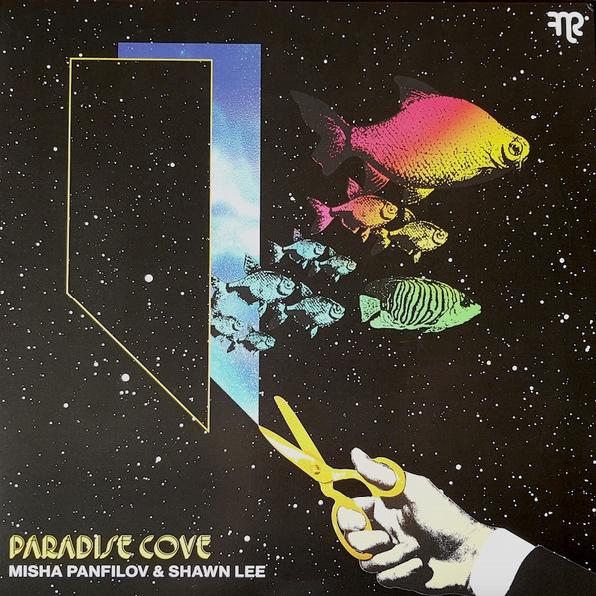 Misha Panfilov & Shawn Lee - Paradise Cove (2020)