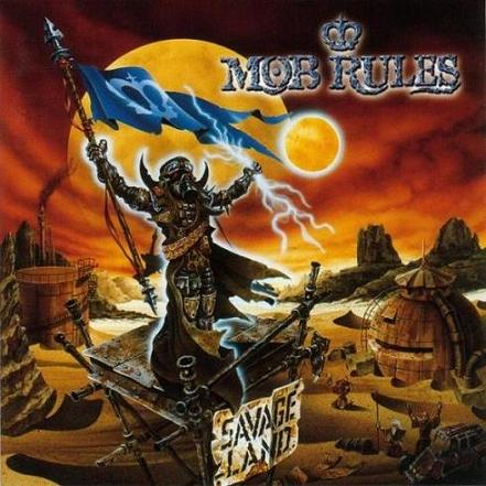 Mob Rules - Savage Land (1999)