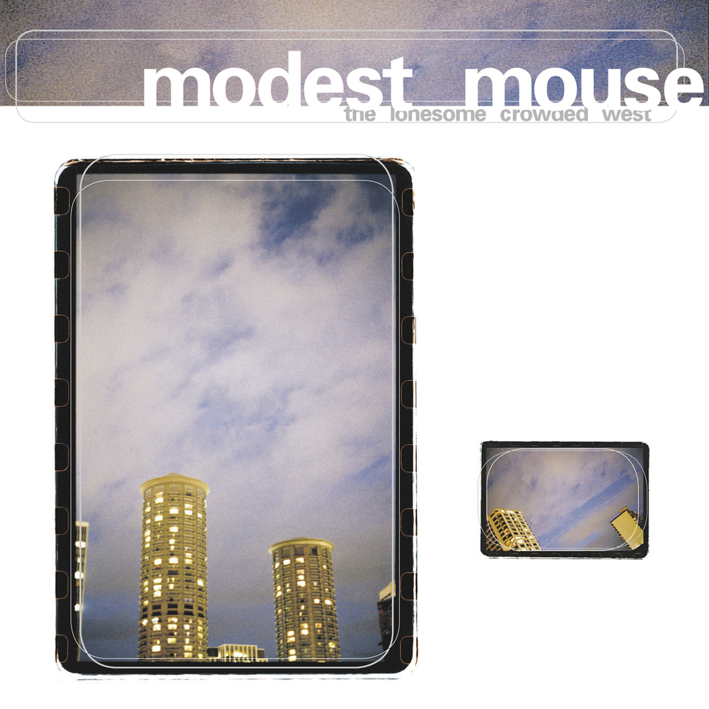 Modest Mouse - The Lonesome Crowded West (1997)