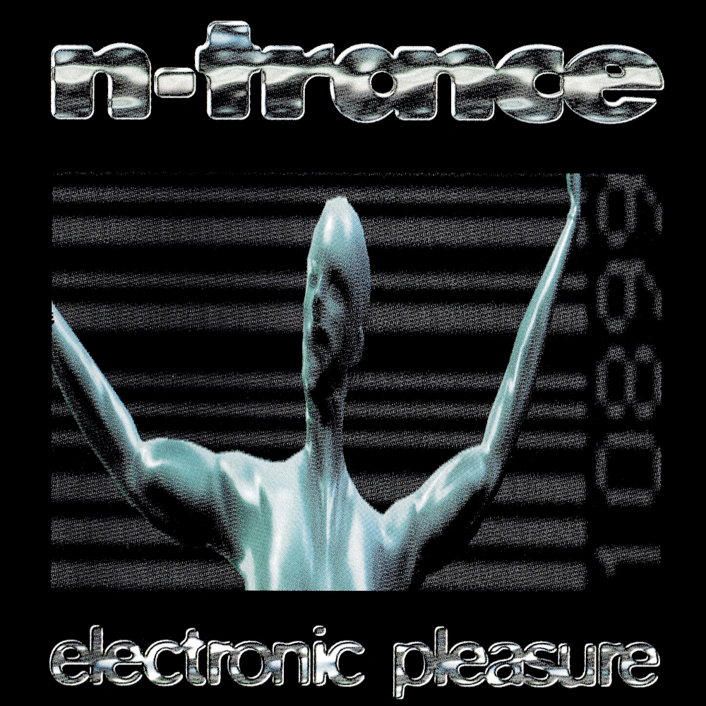 N-Trance - Electronic Pleasure (1995)