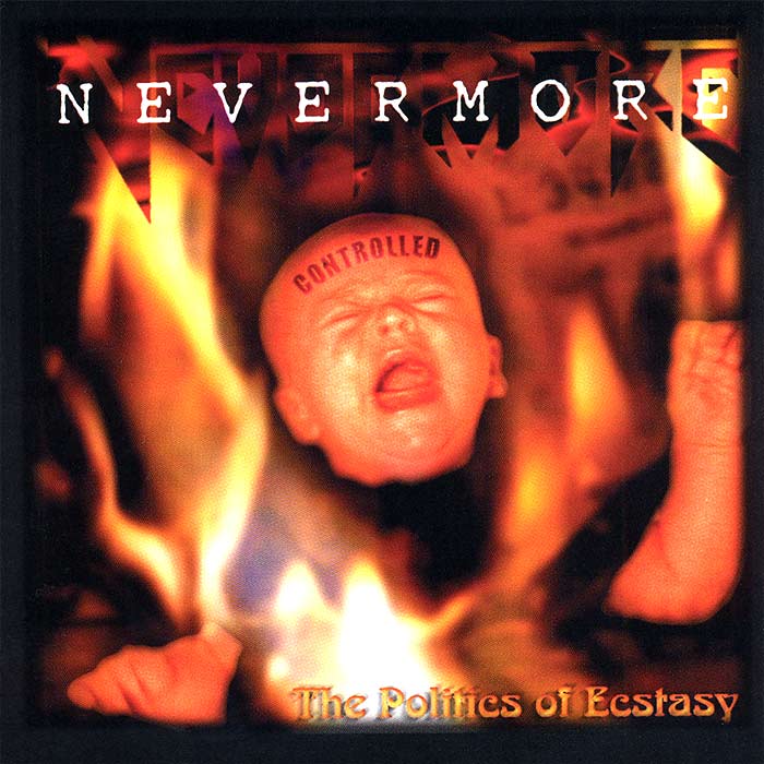 Nevermore - The Politics Of Ecstasy (1996)