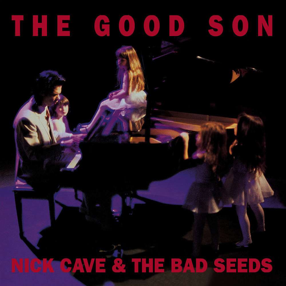 Nick Cave & The Bad Seeds - The Good Son (1990)