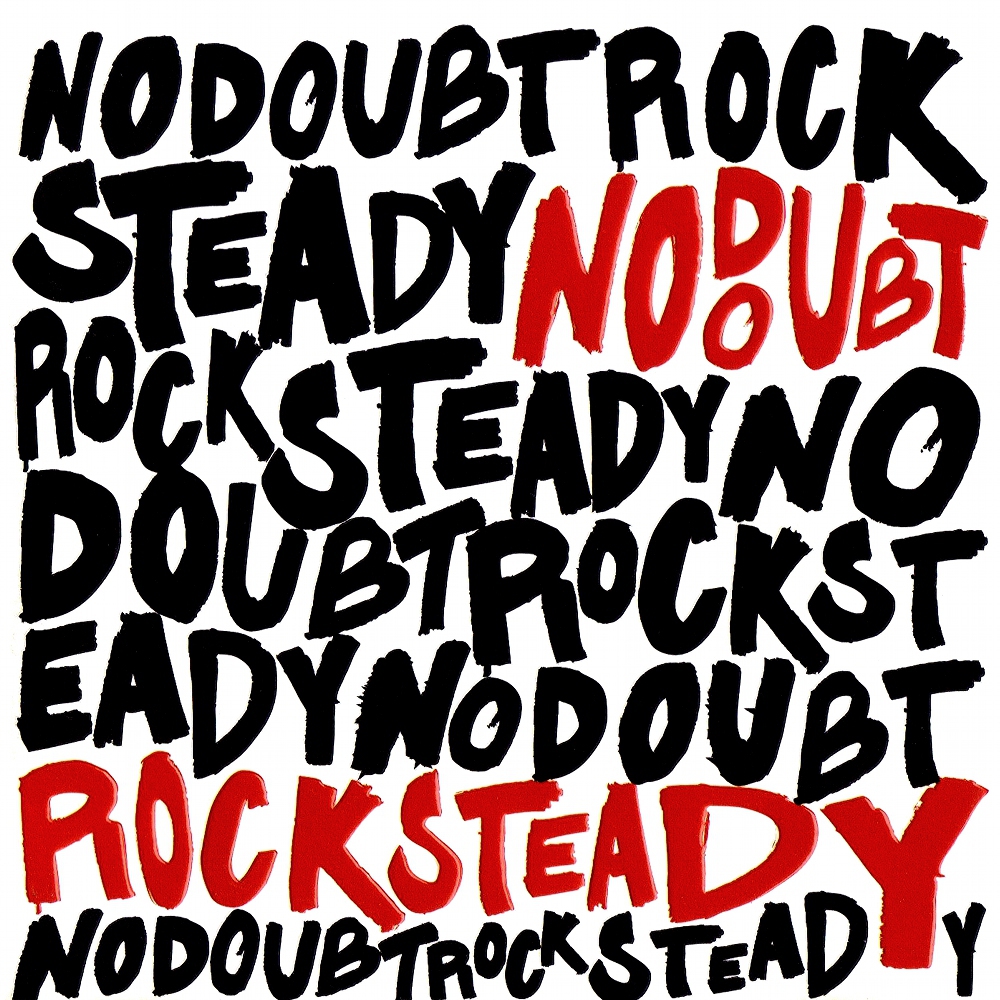 No Doubt - Rock Steady (2001)