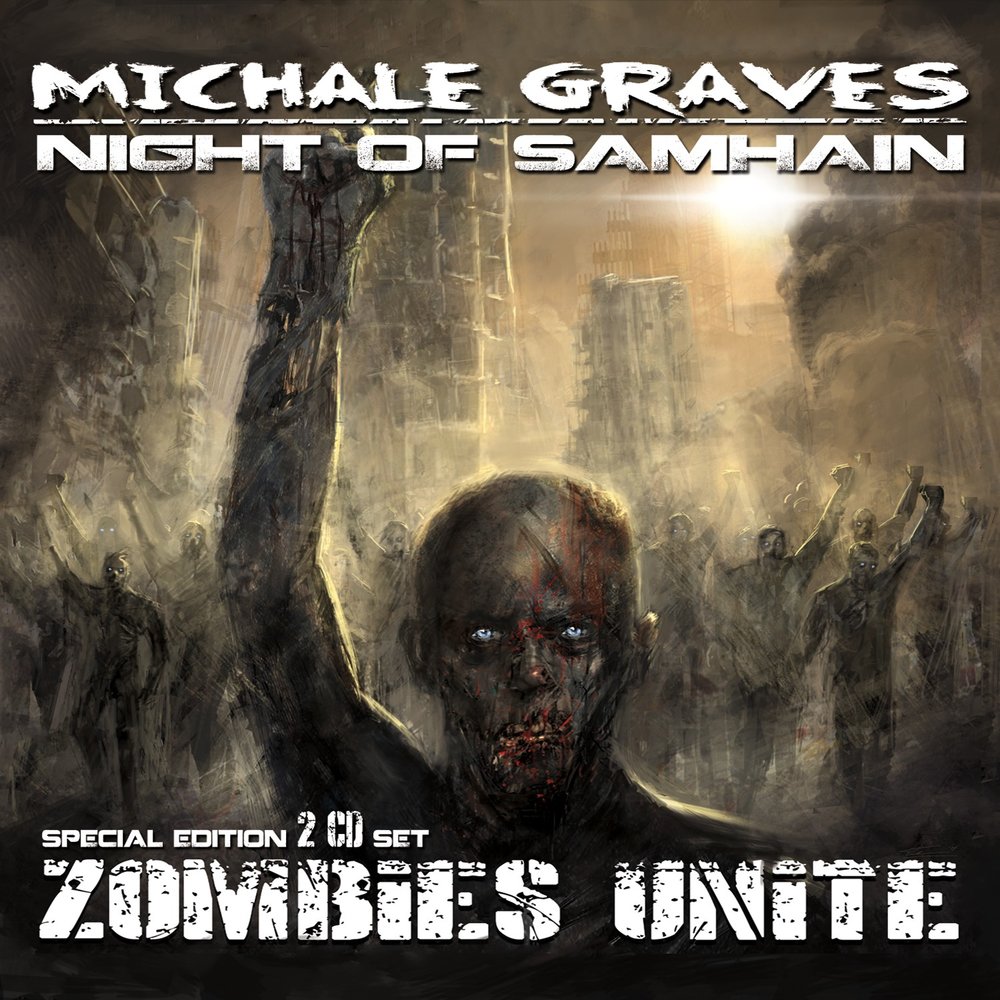 Michale Graves & Night Of Samhain - Zombies Unite (2014)