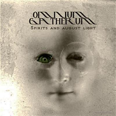Omnium Gatherum - Spirits And August Light (2003)