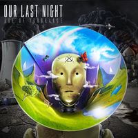 Our Last Night - Age Of Ignorance (2012)