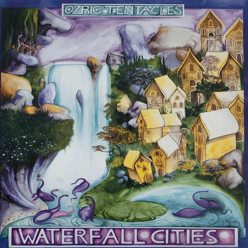 Ozric Tentacles - Waterfall Cities (1999)