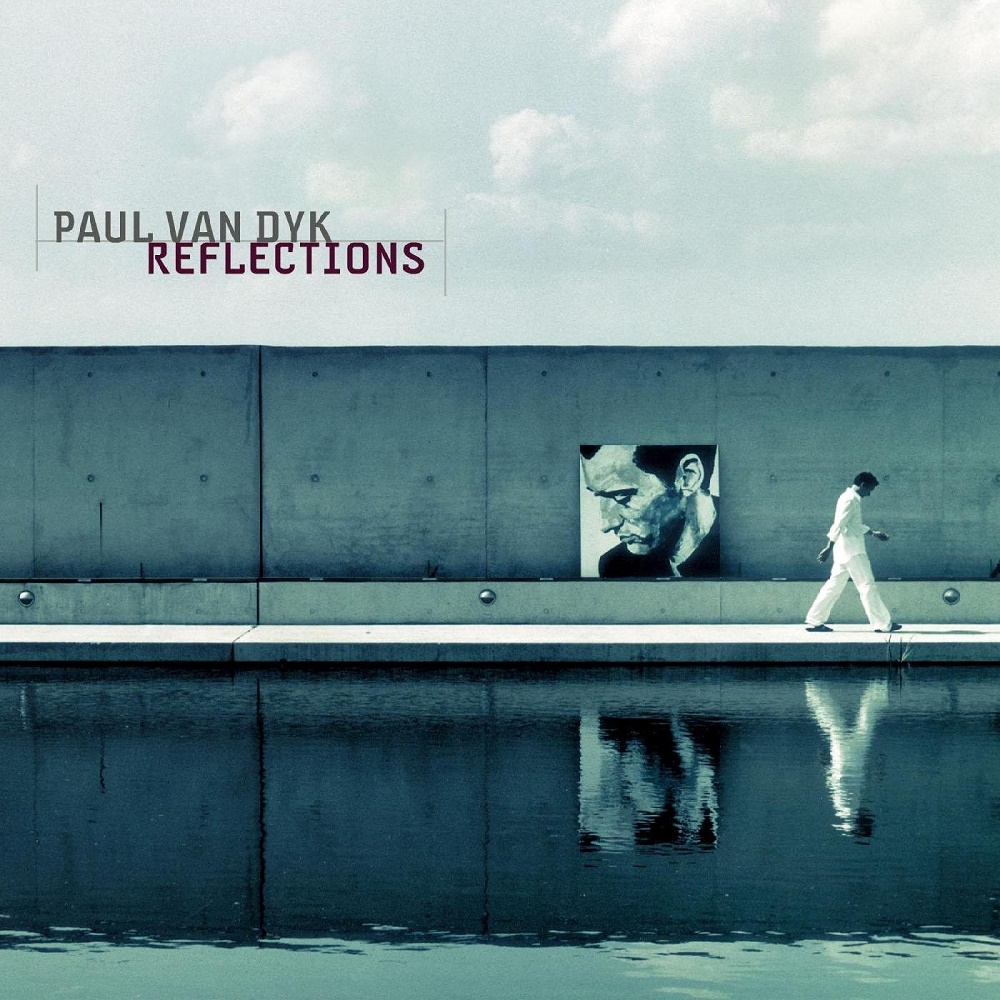 Paul van Dyk - Reflections (2003)
