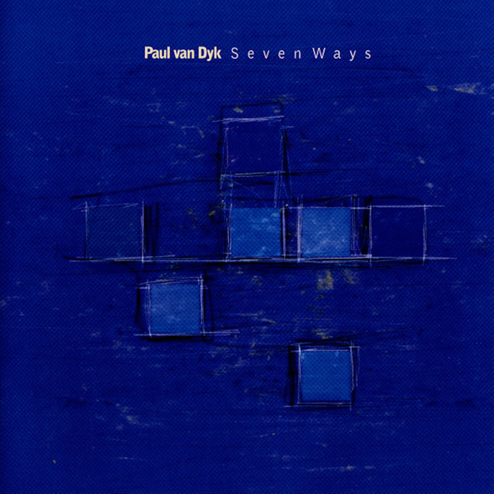 Paul van Dyk - Seven Ways (1996)