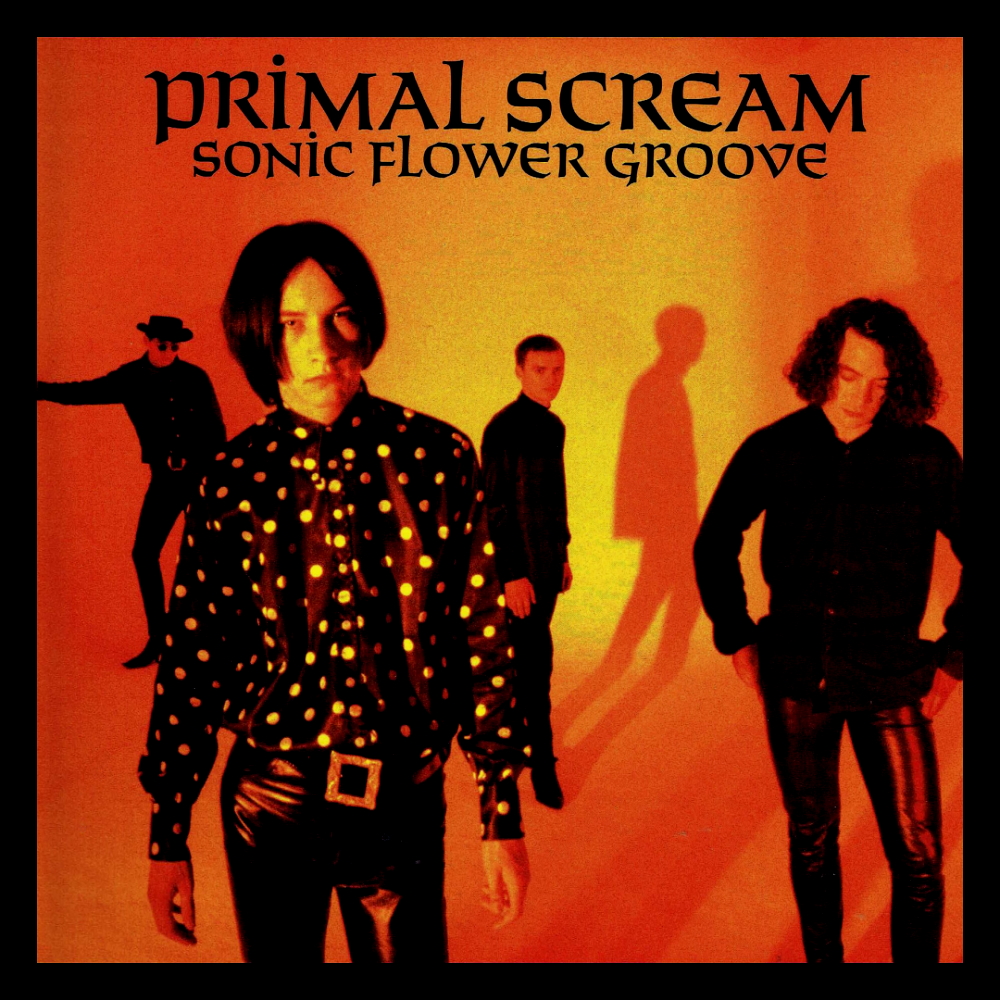 Primal Scream - Sonic Flower Groove (1987)