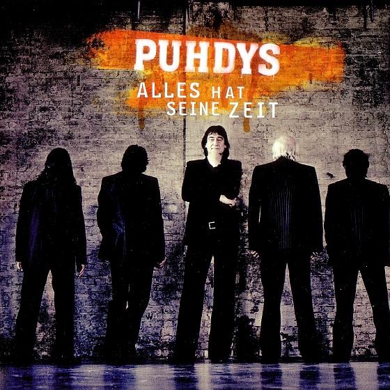 Puhdys - Alles Hat Seine Zeit (2005)