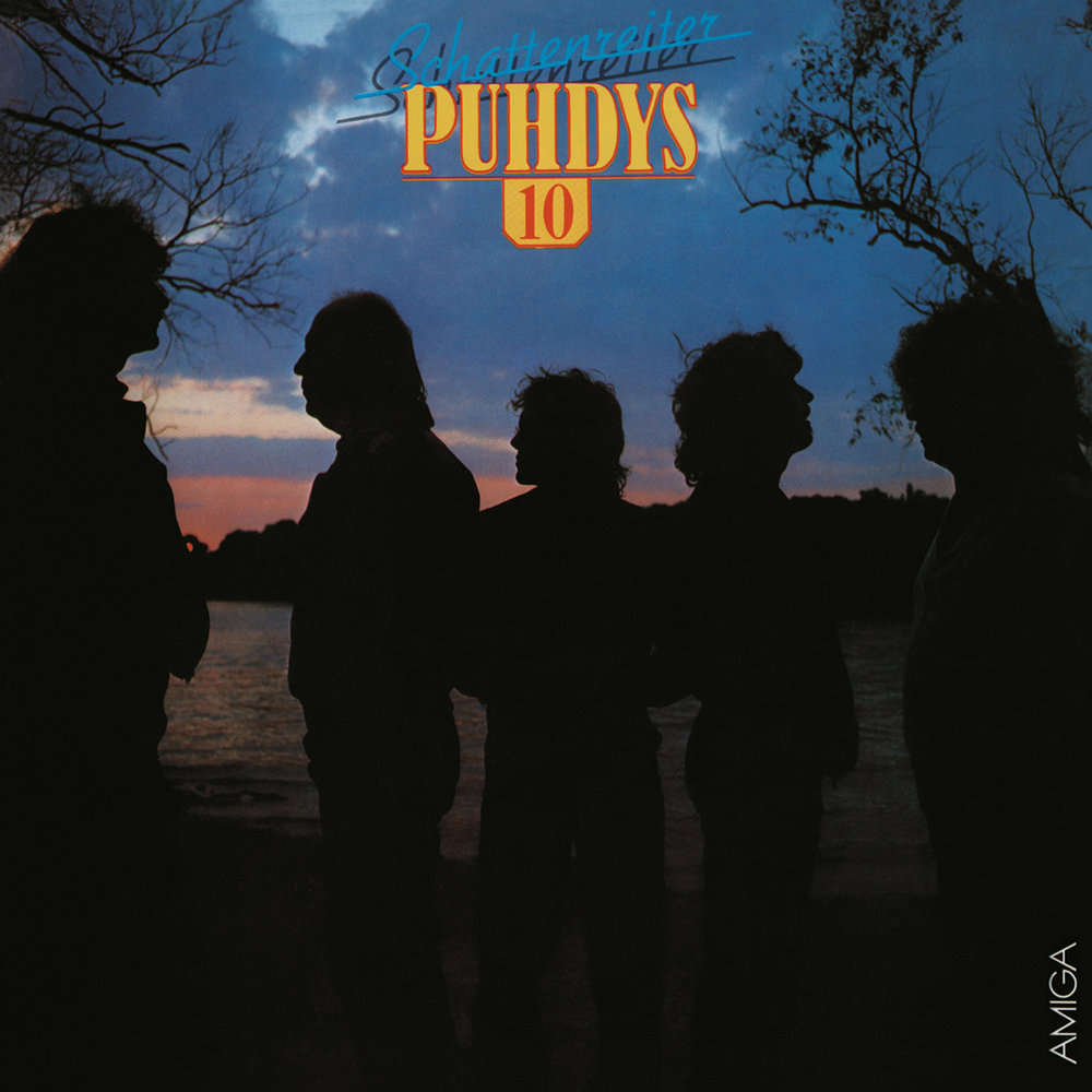 Puhdys - Puhdys 10: Schattenreiter (1981)