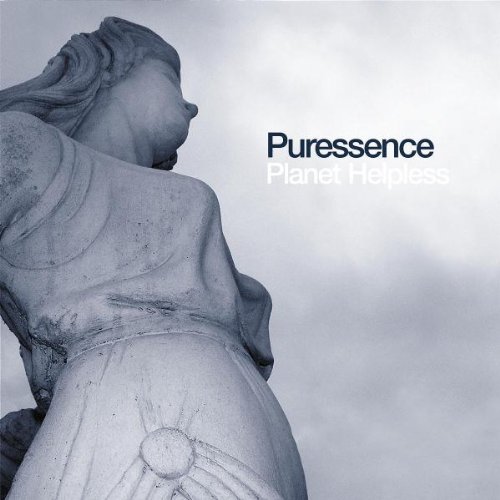 Puressence - Planet Helpless (2002)