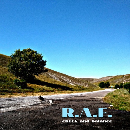 R. A. F. - Check And Balance (2020)