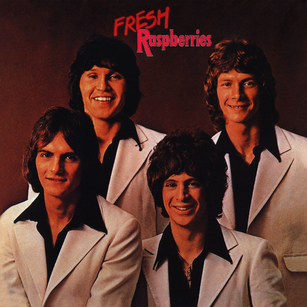 Raspberries - Fresh (1972)