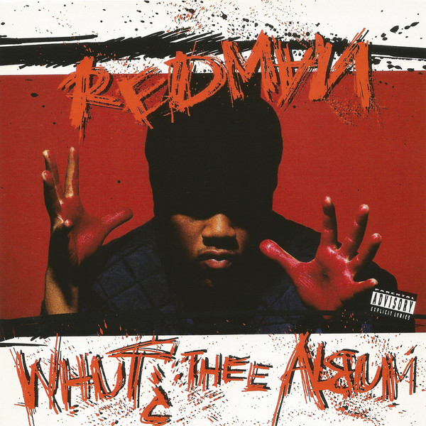 Redman - Whut? Thee Album (1992)