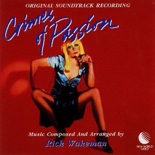 Rick Wakeman - Crimes Of Passion (1984)