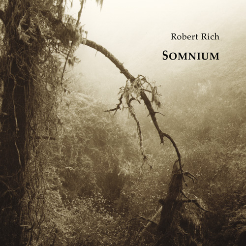 Robert Rich - Somnium (2001)