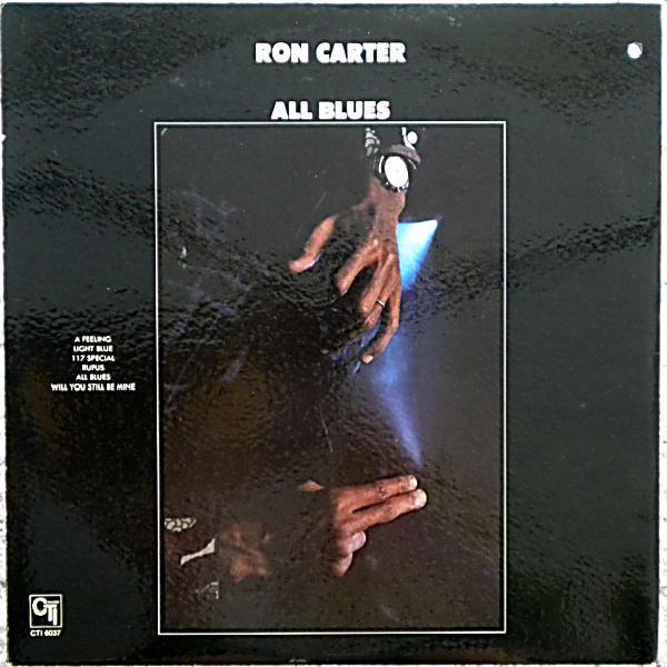 Ron Carter - All Blues (1974)