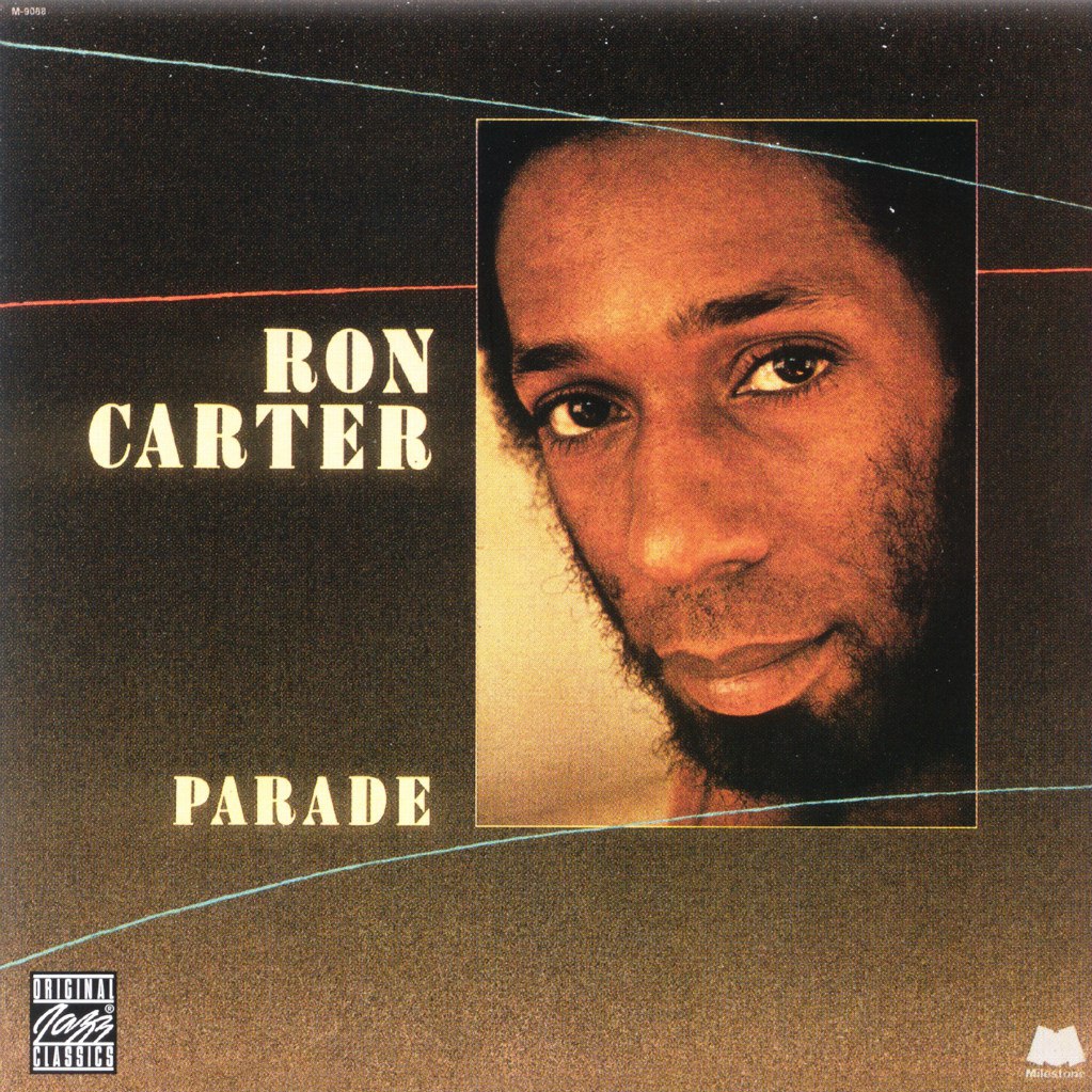 Ron Carter - Parade (1979)