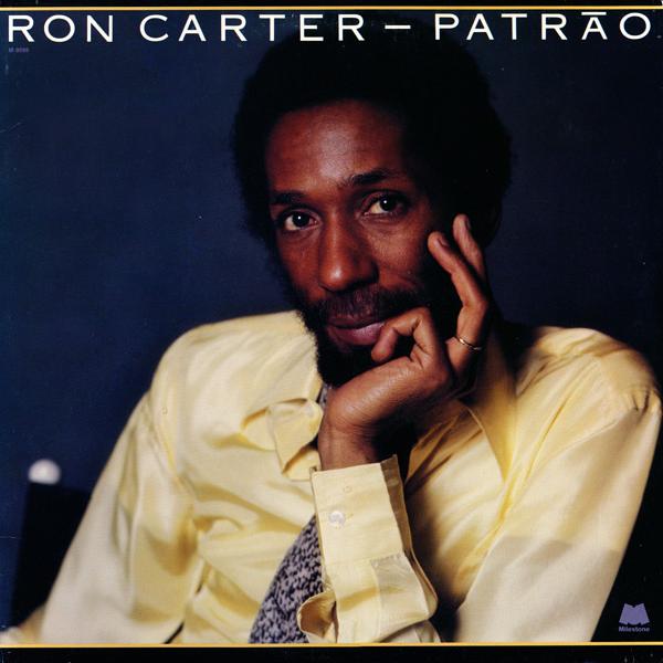 Ron Carter - Patrão (1981)