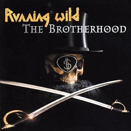 Running Wild - The Brotherhood (2002)