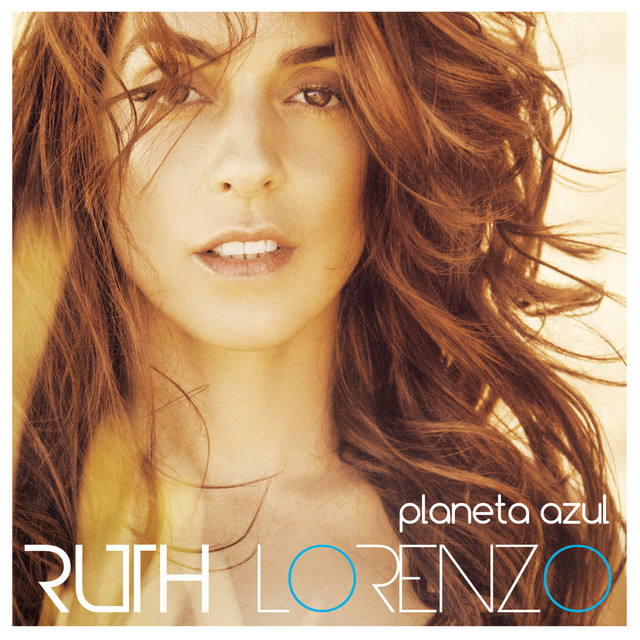 Ruth Lorenzo - Planeta azul (2014)