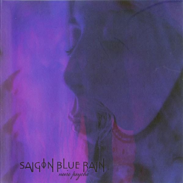 Saigon Blue Rain - Noire Psyché (2016)