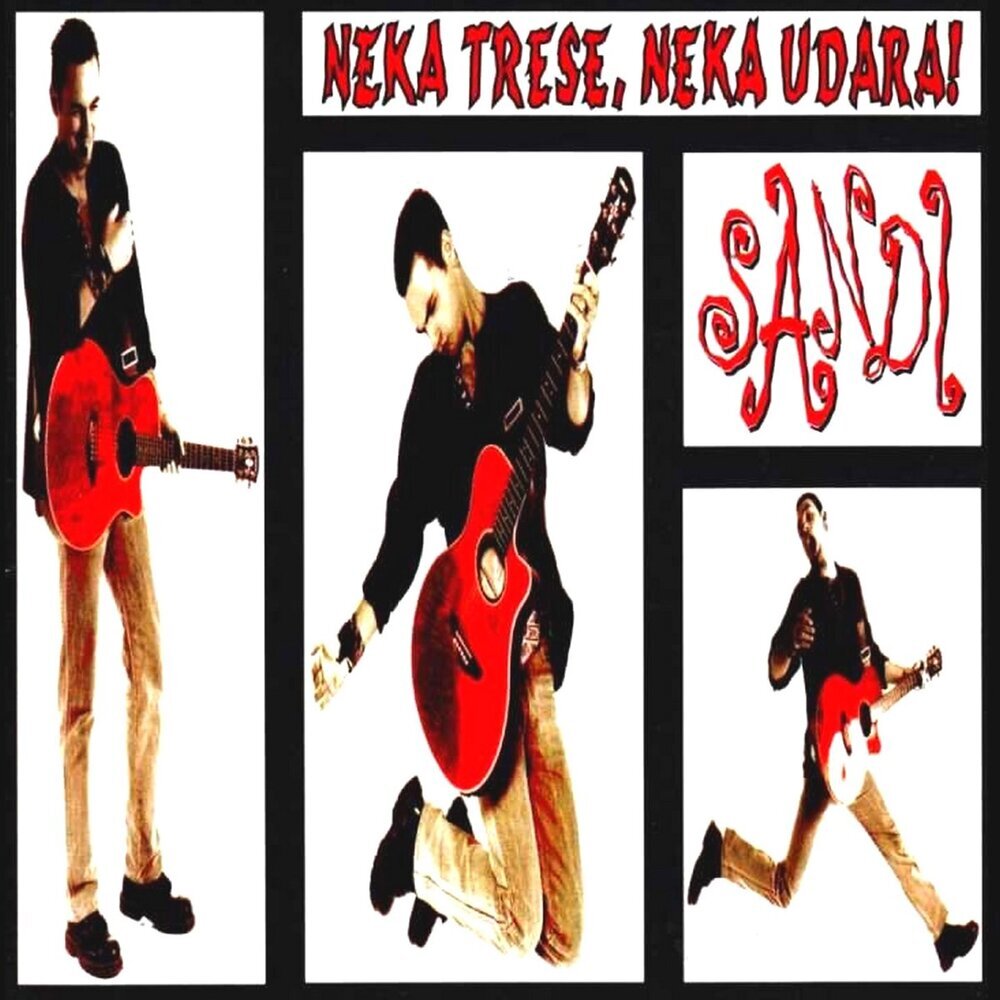 Sandi Cenov - Neka Trese, Neka Udara! (1995)