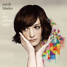 Sarah Blasko - As Day Follows Night (2009)