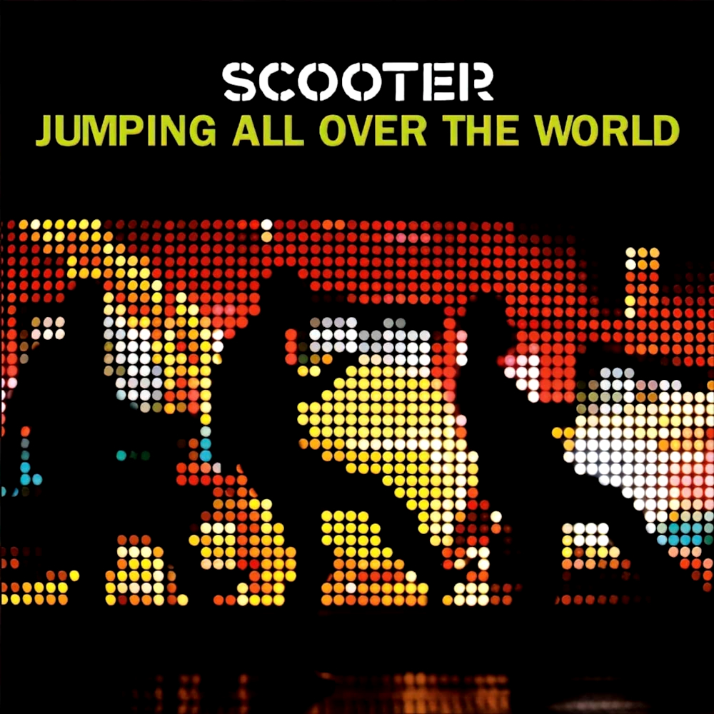 Scooter - Jumping All Over The World (2007)
