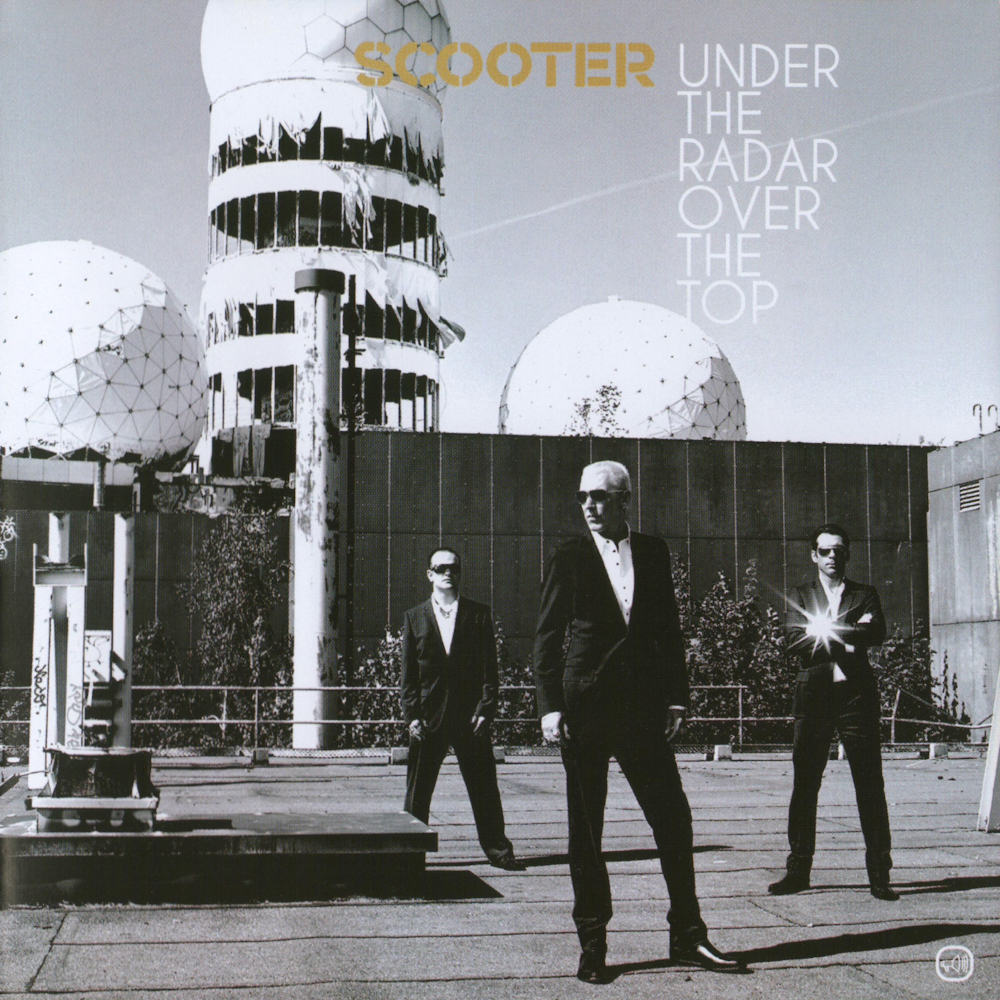 Scooter - Under The Radar Over The Top (2009)