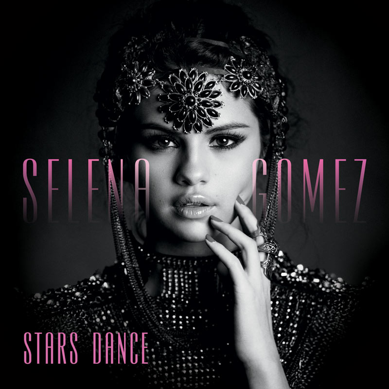 Selena Gomez - Stars Dance (2013)