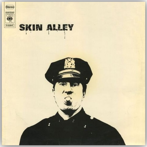 Skin Alley - Skin Alley (1969)