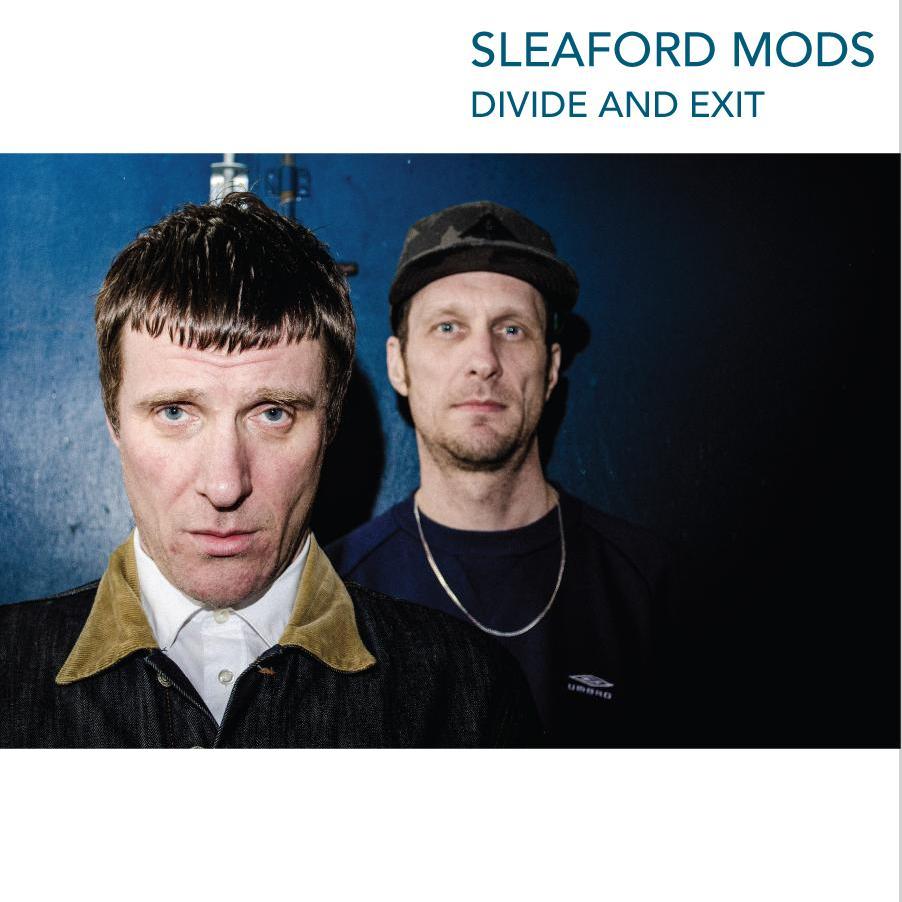Sleaford Mods - Divide and Exit (2014)