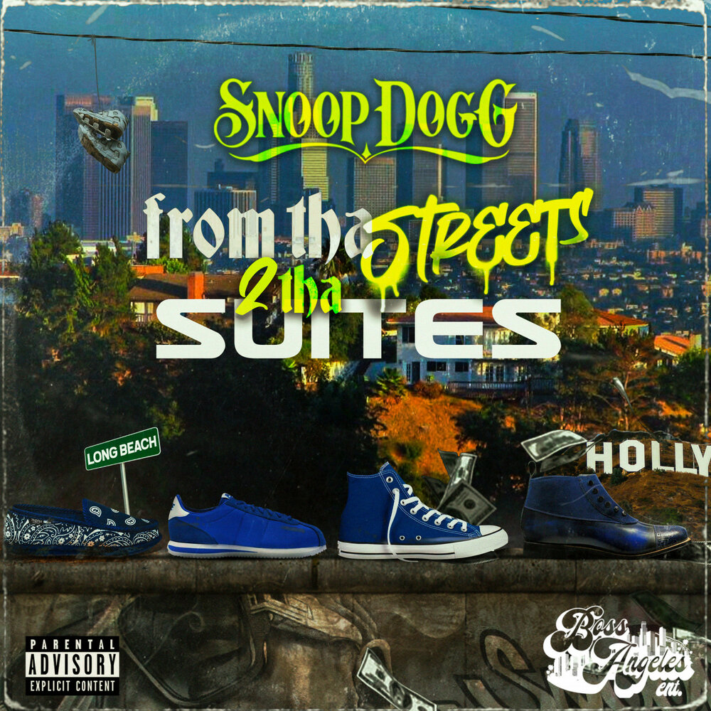 Snoop Dogg - From Tha Streets 2 Tha Suites (2021)