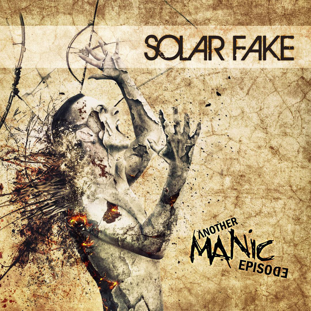 Solar Fake - Another Manic Episode (2015)