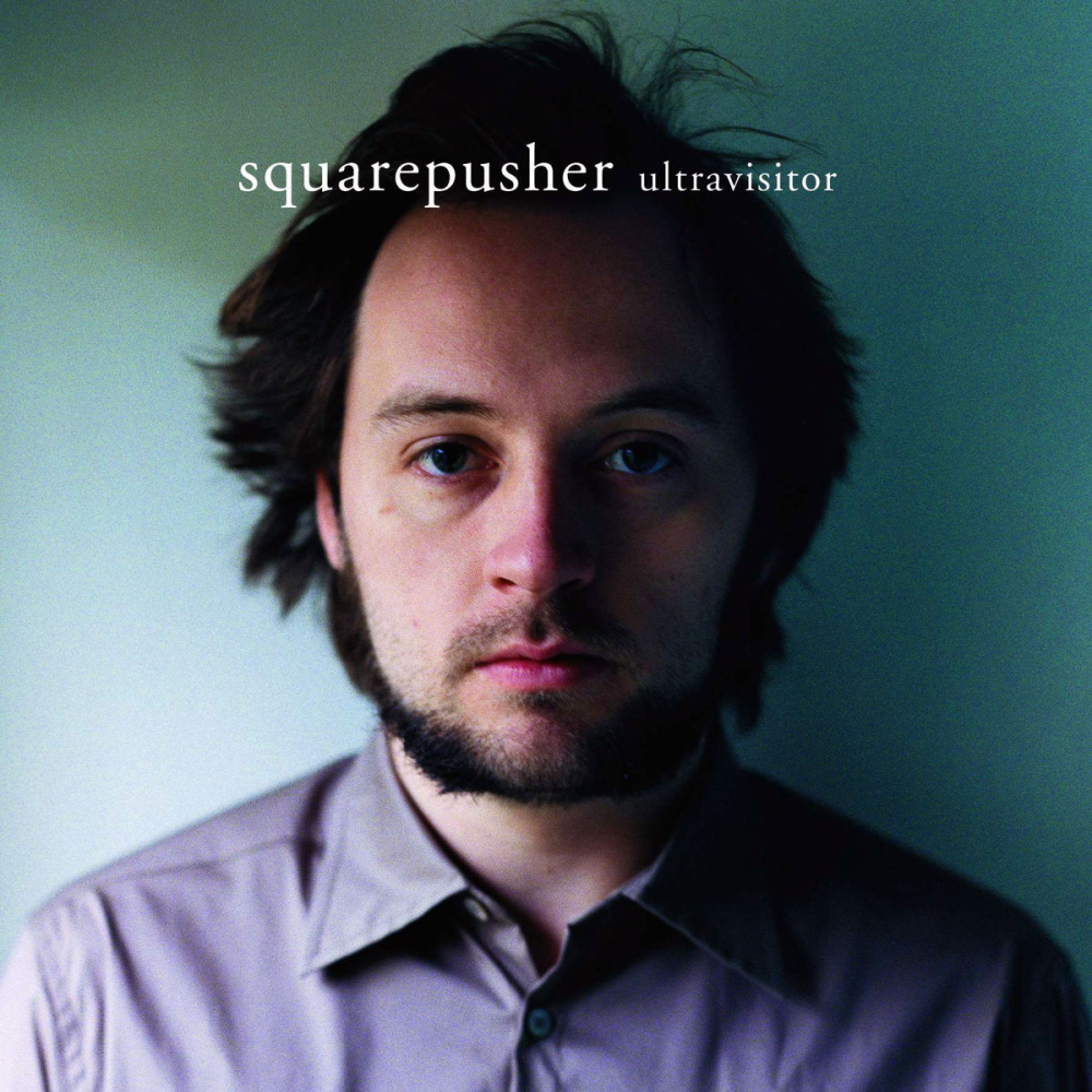 Squarepusher - Ultravisitor (2004)