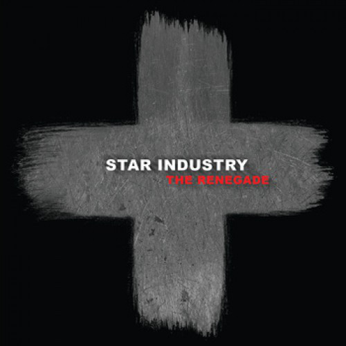 Star Industry - The Renegade (2015)