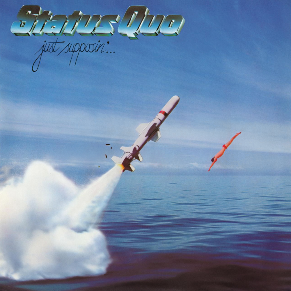 Status Quo - Just Supposin' (1980)